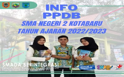 Informasi Pelaksanaan PPDB SMAN 2 kOTABARU tahun 2022/2023
